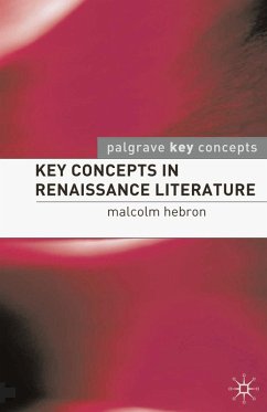 Key Concepts in Renaissance Literature (eBook, ePUB) - Hebron, Malcolm