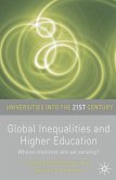 Global Inequalities and Higher Education (eBook, ePUB)