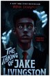 The Taking of Jake Livingston - Bild 1