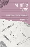Writing for Theatre (eBook, ePUB)