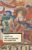 Henry VIII and the English Reformation (eBook, ePUB)