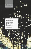 Modern Popular Theatre (eBook, ePUB)