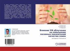 Vliqnie UF oblucheniq na powyshenie posewnyh pokazatelej kachestwa semqn - Bywal'cew, A.; Kondrat'ewa, N.; Ukraincew, V.