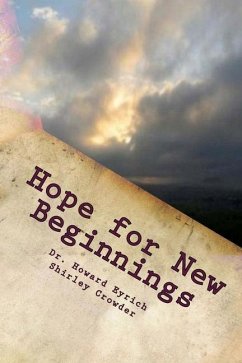 Hope for New Beginnings: 31 Devotions for the Adventure - Crowder, Shirley; Eyrich, Howard