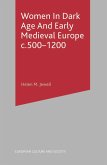 Women In Dark Age And Early Medieval Europe c.500-1200 (eBook, ePUB)