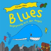 Blues Begegnung mit der Angst (MP3-Download) Blues Begegnung mit der Angst (MP3-Download)