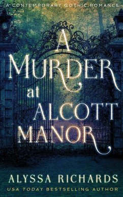 A Murder at Alcott Manor - Richards, Alyssa