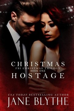 Christmas Hostage - Blythe, Jane