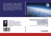 Kosmicheskaq radiaciq w atmosfere i okolozemnom prostranstwe