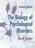The Biology of Psychological Disorders (eBook, ePUB)