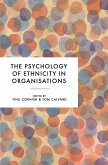 The Psychology of Ethnicity in Organisations (eBook, ePUB)
