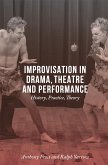 Improvisation in Drama, Theatre and Performance (eBook, PDF)