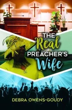 The Real Preacher's Wife (eBook, ePUB) - Owens-Goudy, Debra