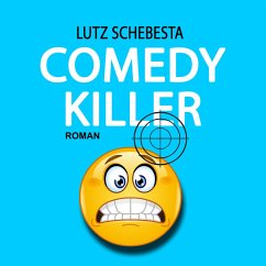 Comedy Killer (MP3-Download) - Schebesta, Lutz