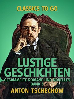 Cover Lustige Geschichten Gesammelte Romane und Novellen Band 5 (eBook, ePUB)