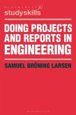 Doing Projects and Reports in Engineering (eBook, PDF)