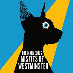 The Marvelous Misfits of Westminster (MP3-Download) - Hahnfeld, Andrea