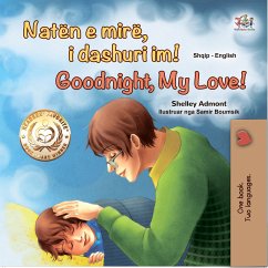 Natën e mirë, i dashuri im! Goodnight, My Love! (eBook, ePUB) - Admont, Shelley; KidKiddos Books