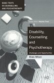 Disability, Counselling and Psychotherapy (eBook, ePUB)