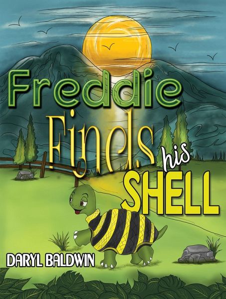Freddie Finds His Shell (eBook, ePUB) Freddie Finds His Shell (eBook, ePUB)