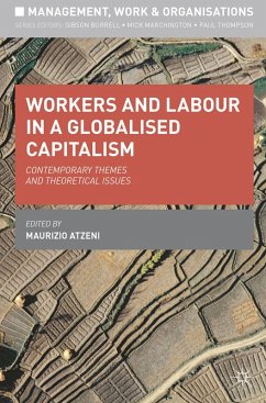 Workers and Labour in a Globalised Capitalism (eBook, PDF) - Atzeni, Maurizio