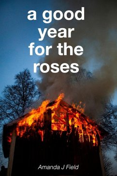 Good Year for the Roses (eBook, ePUB) - Field, Amanda J