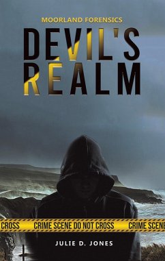 Moorland Forensics - Devil's Realm (eBook, ePUB) - Jones, Julie D.