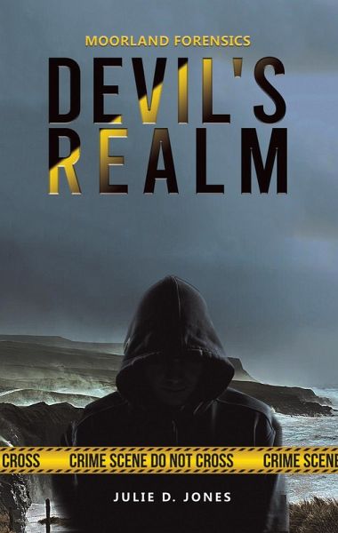 Moorland Forensics - Devil's Realm (eBook, ePUB) Moorland Forensics - Devil's Realm (eBook, ePUB)