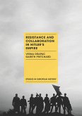 Resistance and Collaboration in Hitler's Empire (eBook, PDF)