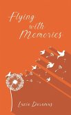 Flying With Memories (eBook, ePUB)