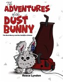 Adventures of the Dust Bunny (eBook, ePUB)