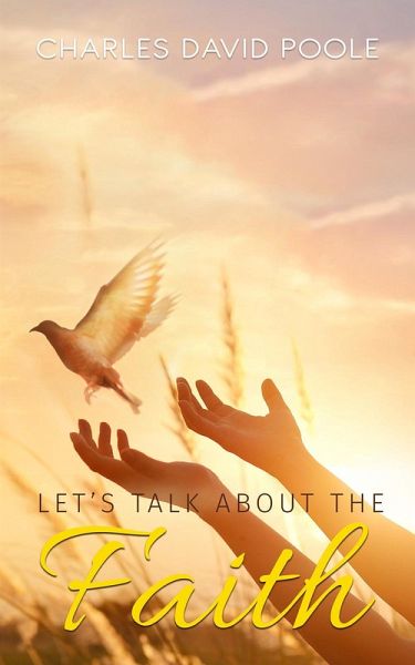 Let's Talk About the Faith (eBook, ePUB)