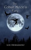Cobalt Moon's Fury (eBook, ePUB)