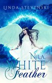 Nila, White Feather (eBook, ePUB) Nila, White Feather (eBook, ePUB)
