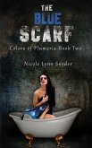 Blue Scarf (eBook, ePUB) Blue Scarf (eBook, ePUB)