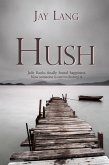Hush (eBook, ePUB) Hush (eBook, ePUB)