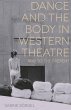 Dance and the Body in Western Theatre... - Bild 1