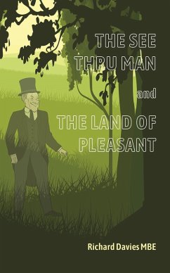 Cover See Thru Man and the Land of Pleasant (eBook, ePUB)