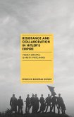 Resistance and Collaboration in Hitler's Empire (eBook, ePUB)