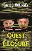 Quest for Closure (eBook, ePUB)