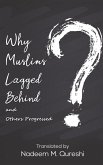 Why Muslims Lagged Behind and Others Progressed (eBook, ePUB)