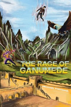 Rage of Ganumede (eBook, ePUB) - Fontaine, Michael