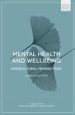 Mental Health and Wellbeing (eBook, PDF) Mental Health and Wellbeing (eBook, PDF)