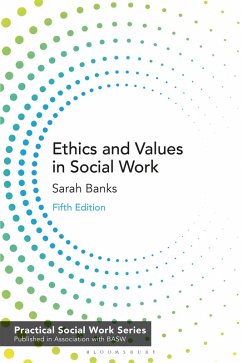 Ethics and Values in Social Work (eBook, PDF) - Banks, Sarah