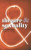 Theatre and Sexuality (eBook, ePUB)