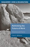 Re-Thinking the Future of Work (eBook, ePUB)