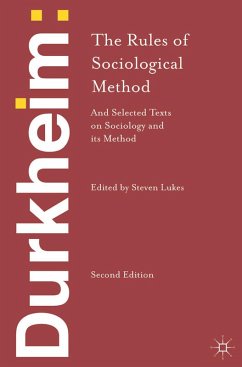 Durkheim: The Rules of Sociological Method (eBook, PDF) - Durkheim, Emile