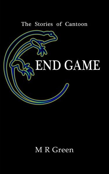 Stories of Cantoon - End Game (eBook, ePUB)
