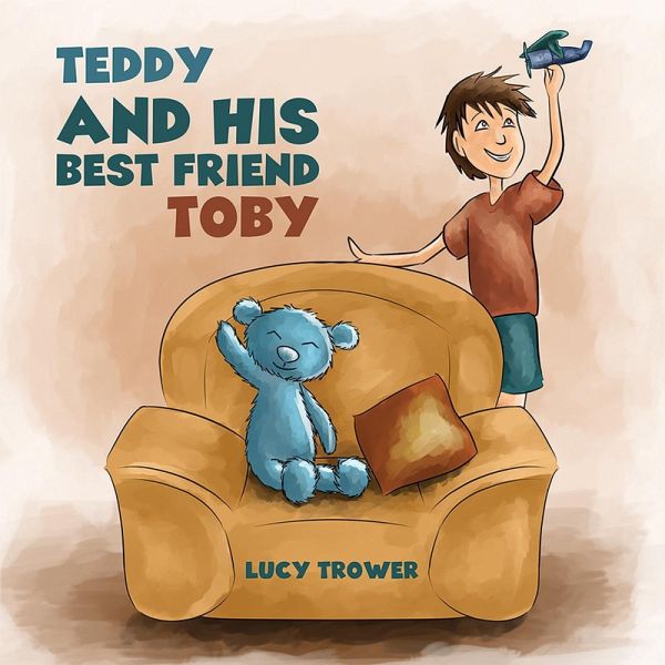 Teddy and his Best Friend Toby (eBook, ePUB) Teddy and his Best Friend Toby (eBook, ePUB)