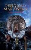 Shield Lord Marayshan (eBook, ePUB)